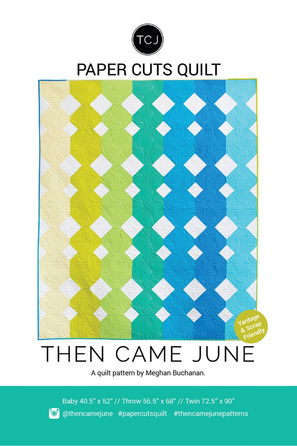 Then Came June - Paper Cuts Quilt Pattern – Stacked Fabric Company
